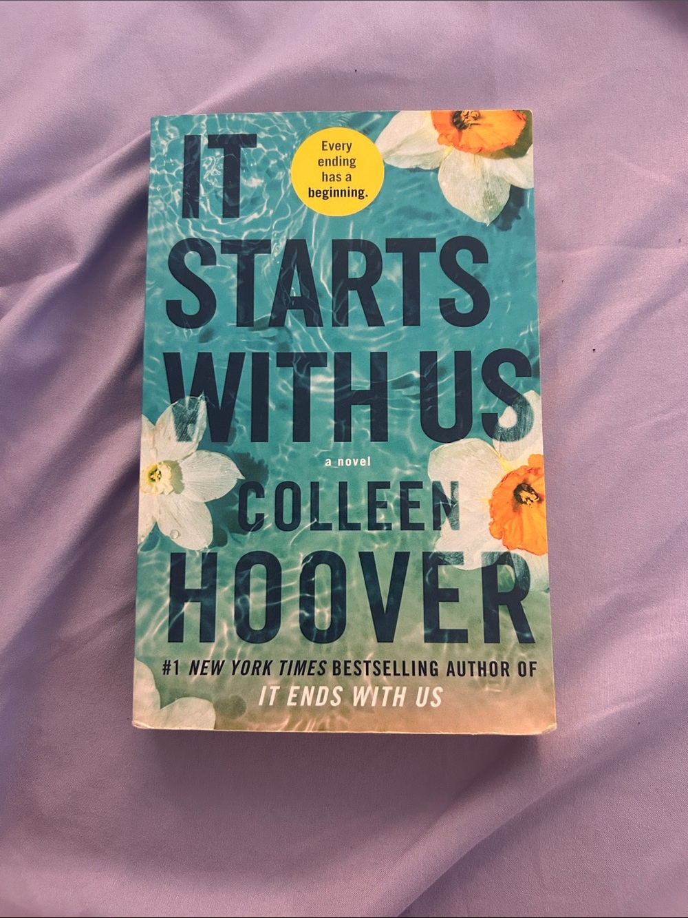 It Starts With Us by Colleen Hoover - Teal Floral Paperback